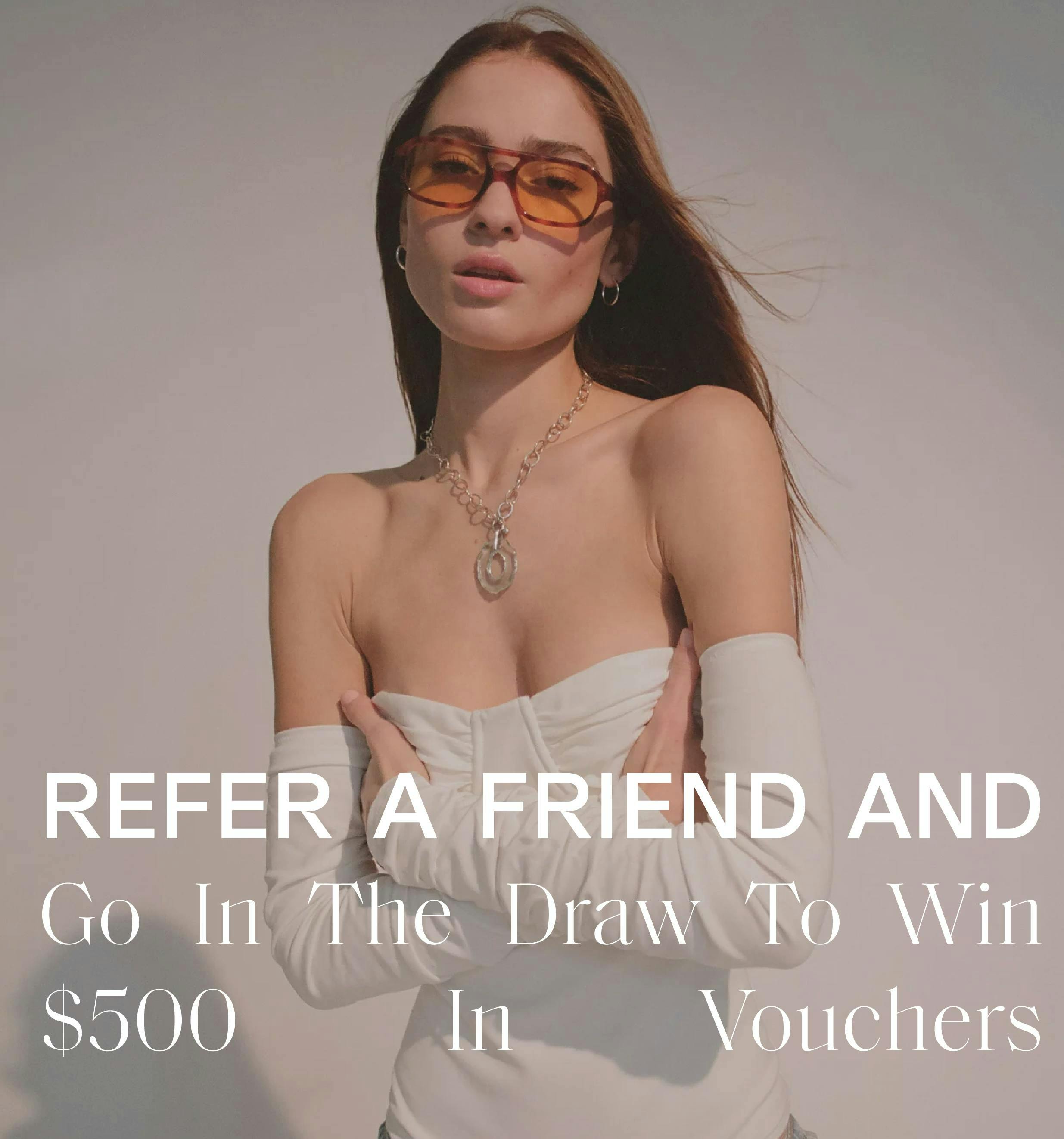 Refer a friend & win competition
